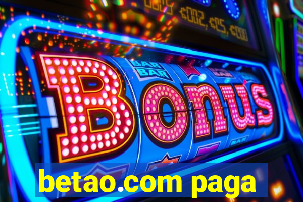 betao.com paga